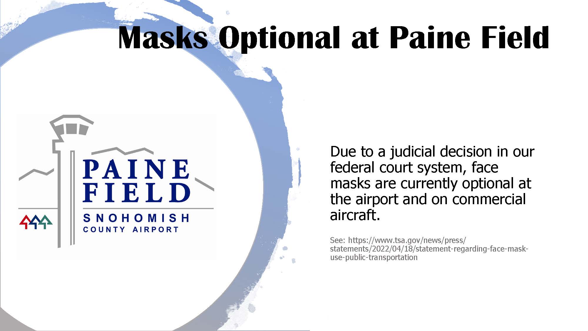Masks are now optional at Paine Field